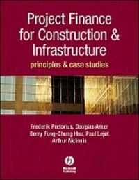 Enlarge image Cover: Project Finance for Construction and Infrastructure - Principles and Case Studies - Wiley
