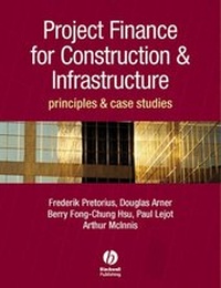 Enlarge image Cover: Project Finance for Construction and Infrastructure - Wiley-Blackwell