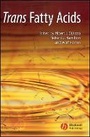 Cover: Trans Fatty Acids - Wiley