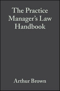 Abbildung von: The Practice Manager's Law Handbook - Wiley-Blackwell