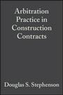 Cover: Arbitration Practice in Construction Contracts - Wiley-Blackwell