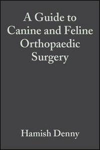 Abbildung von: A Guide to Canine and Feline Orthopaedic Surgery - Wiley-Blackwell