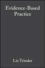 Cover: Evidence-Based Practice - Wiley-Blackwell