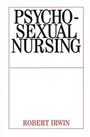Cover: Psychosexual Nursing - Wiley