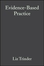 Cover: Evidence-Based Practice - A Critical Appraisal oBook - Wiley