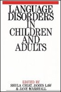 Cover: Language Disorders in Children and Adults - Psycholinguistic Approaches to Therapy - Wiley