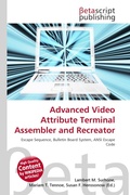 Cover: Advanced Video Attribute Terminal Assembler and Recreator - Betascript Publishing