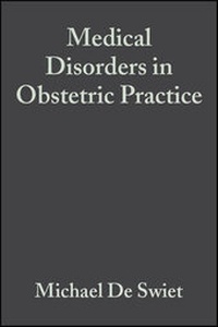 Enlarge image Cover: Medical Disorders in Obstetric Practice - Blackwell Science Ltd