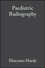 Cover: Paediatric Radiography - Wiley