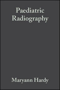 Enlarge image Cover: Paediatric Radiography - Wiley