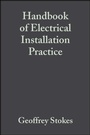 Cover: Handbook of Electrical Installation Practice - Wiley