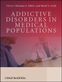 Cover: Addictive Disorders in Medical Populations - Wiley