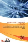 Cover: FORTRAN 95 Language Features - Miss Press