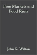 Cover: Free Markets and Food Riots - Wiley