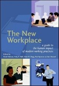 Enlarge image Cover: The New Workplace - A Guide to the Human Impact of Modern Working Practices - Wiley