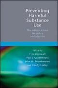 Cover: Preventing Harmful Substance Use - The Evidence Base for Policy and Practice - Wiley