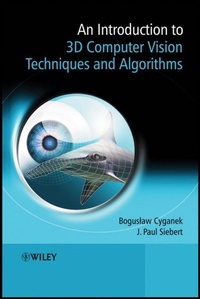 Enlarge image Cover: An Introduction to 3D Computer Vision Techniques and Algorithms - Wiley