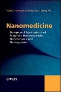 Cover: Nanomedicine - Design and Applications of Magnetic Nanomaterials, Nanosensors and Nanosystems - Wiley