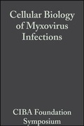 Cover: Cellular Biology of Myxovirus Infections - Wiley