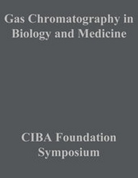 Abbildung von: Gas Chromatography in Biology and Medicine - Wiley