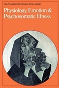 Cover: Physiology, Emotion and Psychosomatic Illness - Wiley