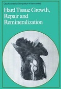 Cover: Hard Tissue Growth, Repair and Remineralization - Wiley