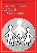 Cover: Law and Ethics of A.I.D. and Embryo Transfer - Wiley