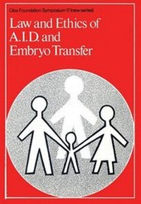 Abbildung von: Law and Ethics of A.I.D. and Embryo Transfer - Wiley