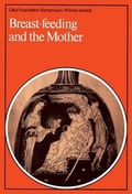 Cover: Breast-Feeding and the Mother - Wiley