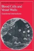 Cover: Blood Cells and Vessel Walls - Wiley
