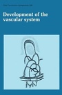 Cover: Development of the Vascular System - Wiley