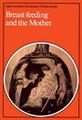 Bild: Ciba Foundation Symposium 45 - Breast-Feeding And The Mother - Wiley