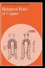 Cover: Ciba Foundation Symposium 79 - Biological Roles of Copper - Wiley