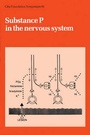 Cover: Ciba Foundation Symposium 91 - Substance P In The Nervous system - Wiley