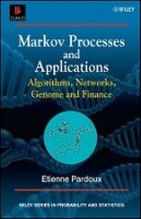 Enlarge image Cover: Markov Processes and Applications - Algorithms, Networks, Genome and Finance - Wiley