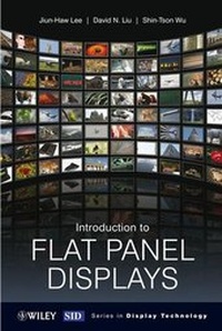 Enlarge image Cover: Introduction to Flat Panel Displays - Wiley
