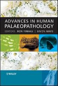 Enlarge image Cover: Advances in Human Palaeopathology - Wiley