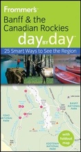 Cover: Frommer's Banff and the Canadian Rockies Day by Day - Wiley