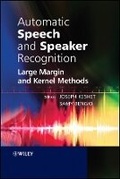 Cover: Automatic Speech and Speaker Recognition - Large Margin and Kernel Methods - Wiley