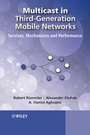 Cover: Multicast in Third-Generation Mobile Networks - Wiley
