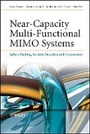 Cover: Near-Capacity Multi-Fuctional MIMO Systems - Sphere-Packing, Iterative Detection and Cooperation - Wiley