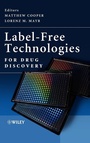 Cover: Label-Free Technologies For Drug Discovery - Wiley