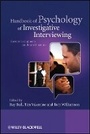 Cover: Handbook of Psychology of Investigative Interviewing - Current Developments and Future Directions - Wiley