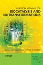 Cover: Practical Methods for Biocatalysis and Biotransformations - Wiley