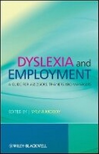 Enlarge image Cover: Dyslexia and Employment - A Guide for Assessors, Trainers and Managers - Wiley