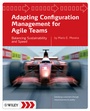 Bild: Adapting Configuration Management for Agile Teams - Wiley