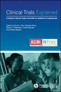 Cover: Clinical Trials Explained - Wiley