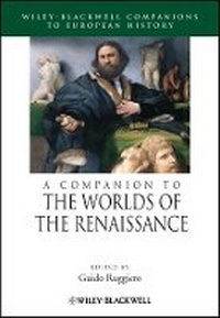 Enlarge image Cover: A Companion to the Worlds of the Renaissance - Wiley