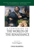 Cover: A Companion to the Worlds of the Renaissance - Wiley-Blackwell