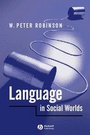 Cover: Language in Social Worlds - Wiley-Blackwell